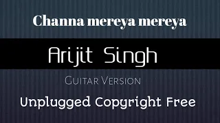 Channa mereya mereya : Acoustic Guitar Version : Insta Karaoke