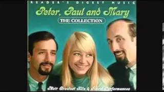 PETER PAUL & MARY - BLOWIN' IN THE WIND