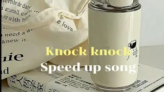 Knock knock - NANON X Jorin 4EVE (Speed up)