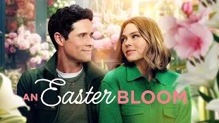 An Easter Bloom: The Newest Hallmark Movies 2024