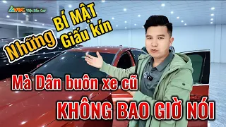 Bí mật về Những Điều không bao giờ nói của Người buôn ô tô cũ