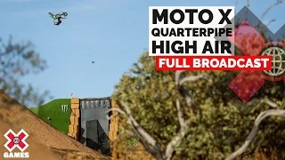 Moto X QuarterPipe High Air: FULL COMPETITION | X Games 2022