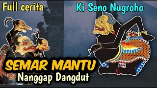 Semar Mantu Full lakon Ki Seno Nugroho (Lucune Sampek Sindene Kemekelen)