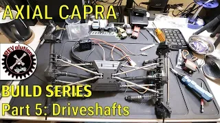 Axial Capra Build Series - Part 5 - Driveshafts and Mounting Axles