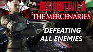 Resident Evil 3 The Mercenaries Nicholai Defeating All Enemies