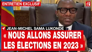 RDC - Jean-Michel Sama Lukonde, Premier ministre : « Nous allons assurer les élections en 2023 »