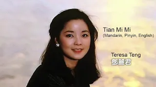 鄧麗君 Teresa Teng - 甜蜜蜜 Tian Mi Mi Lyrics with Pinyin & English Translation