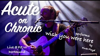 Wish you were here - Pink Floyd Cover by AoC