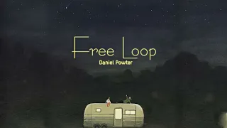 Vietsub | Free Loop - Daniel Powter | Lyrics Video