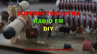 Zbuduj sobie porządne radio [superheterodyna]