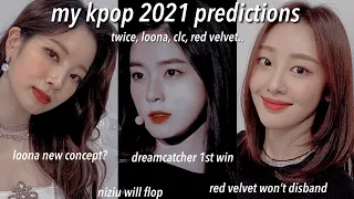 My kpop 2021 predictions