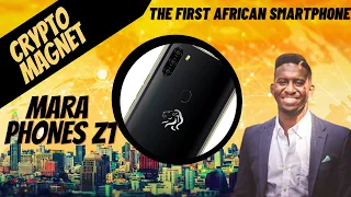 Unboxing the Mara Z Phone - First African Made Smartphone