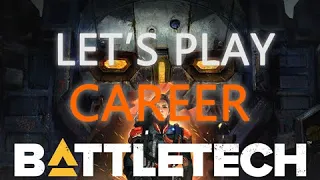 Let's Play: Battletech Career (Chasing Kerensky) Episode 8 Routing