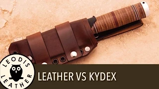 Leather vs Kydex for Knife Sheaths