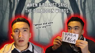 When a pianist says the forbidden words...