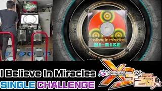 HN!! DDR X3 vs 2ndMIX - I Believe In Miracles [SINGLE CHALLENGE] CSP 12 , #ddr #dancedancerevolution