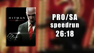 Hitman: Blood Money - PRO/SA speedrun in 26:18