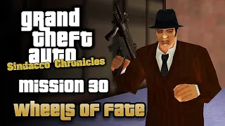 GTA Sindacco Chronicles - Mission #30 - Wheels of Fate