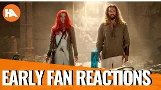 Aquaman First Fan Reactions!