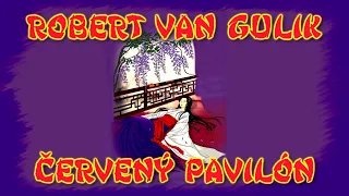 11 - ČERVENÝ PAVILÓN - Robert van Gulik