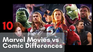 Top 10 Differences of Marvel Movies (MCU) and Comics