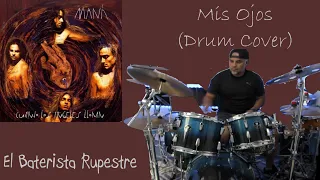 288 - Maná - Mis Ojos (Drum Cover) #mana #drumcover #drumtuber