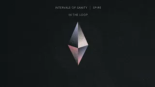 Intervals of Sanity - In the loop