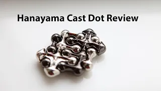 [Review] Hanayama Cast Dot - Puzzle from one of my favourite designers