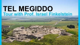 Tour of Tel Megiddo with Prof. Israel Finkelstein
