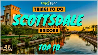 Scottsdale (Arizona) ᐈ Things to do | What to do | Places to See | Tripoyer 😍 4K