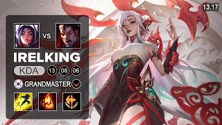 Irelking Irelia vs Darius Top - KR Grandmaster - Patch 13.17 Season 13