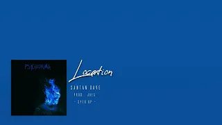 Location - Dave (sped up)