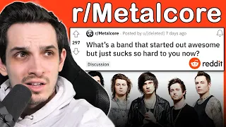 r/Metalcore's awesome bands that now suck...