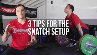 3 Tips for the Snatch Setup | JTSstrength.com