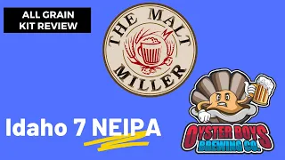 All Grain Kit Review - Idaho 7 New England IPA from The Malt Miller- NEIPA - It's homebrew time