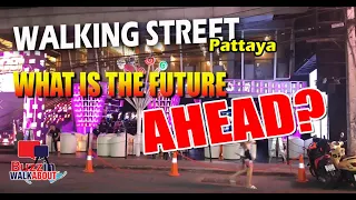 Walking Street Pattaya - What bars and clubs are still open in Walking Street November 2020 Pattaya