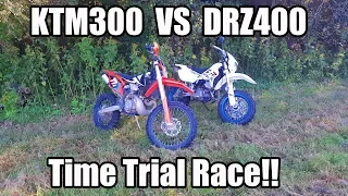 KTM300 vs DRZ400 Time Trial RACE! Enduro VS Dualsport