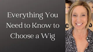 Everything You Need to Know to Choose a Wig