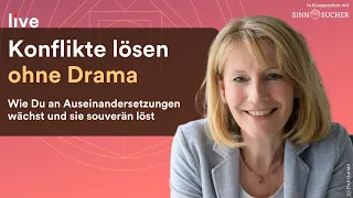 Konflikte lösen ohne Drama | Ursula Wawrzinek | sinnsucher.de