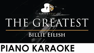 Billie Eilish - THE GREATEST - Piano Karaoke Instrumental Cover with Lyrics