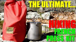 The ULTIMATE French Press Kit for Hiking