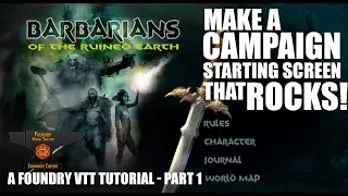 Create an Interactive Campaign Starting Screen - Foundry Tutorial - Part 1