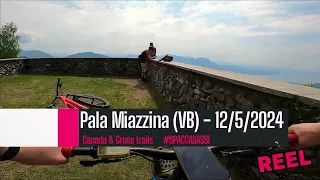 Pala Miazzina (VB) - 12/5/2024 REEL