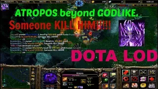 DotA 1 6.85i LOD - Atropos beyond GODLIKE!!! (MAGIC TANK)