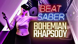 Queen — Bohemian Rhapsody • Expert+ • Beat Saber