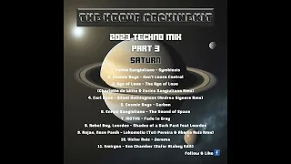 The Hoova MachineKit  Saturn 2023 Techno Mix Part 3