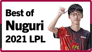 Best of Nuguri 2021 LPL Montage｜2021 너구리 LPL 매드무비