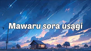 | Lagu Jepang | Orangestar Cover : DAZBEE - Mawaru sora usagi Lyrics Lirik & Terjemahan (ROM/IND)