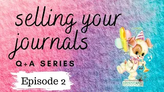 *NEW* Episode 2:  The Truth About How Much Money You Can Make Selling Journals