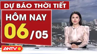 Dự báo thời tiết hôm nay 6/5: Nam bộ có mưa to đi kèm gió lốc và mưa đá; Hà Nội có mưa rải rác |ANTV